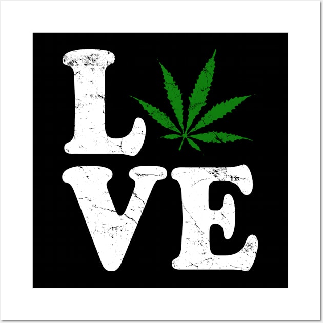 Love Cannabis Weed Vintage Wall Art by Flippin' Sweet Gear